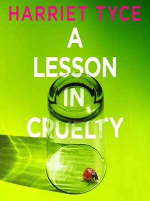 cover image of A Lesson in Cruelty